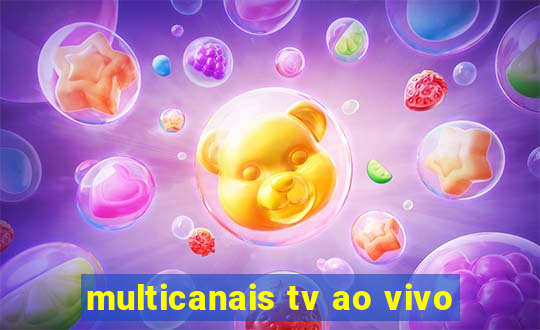 multicanais tv ao vivo